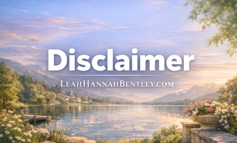 Official disclaimer document header for Leah Hannah Bentley guest posting and entertainment blog site